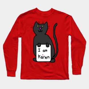 Black Cat and Karen Memes Long Sleeve T-Shirt